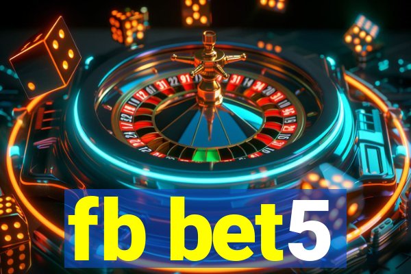 fb bet5